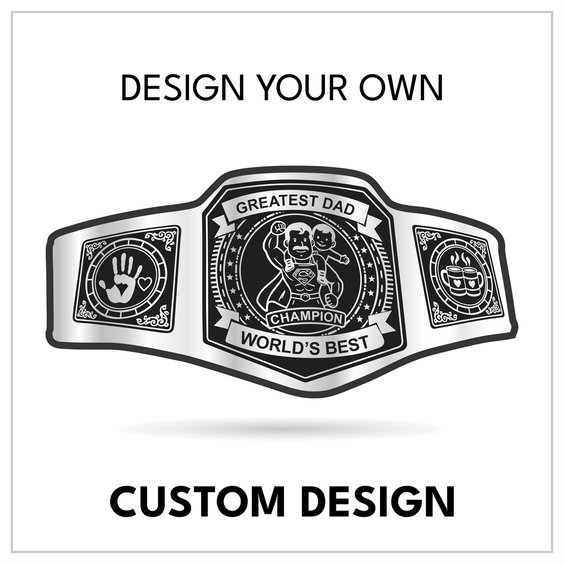 Custom Father's Day Championship Belt with Superhero Dad Centerplate