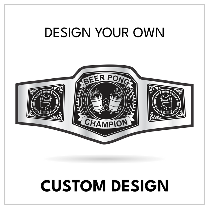 Custom Beer Pong Championship Belt with Cup and Ball Centerplate